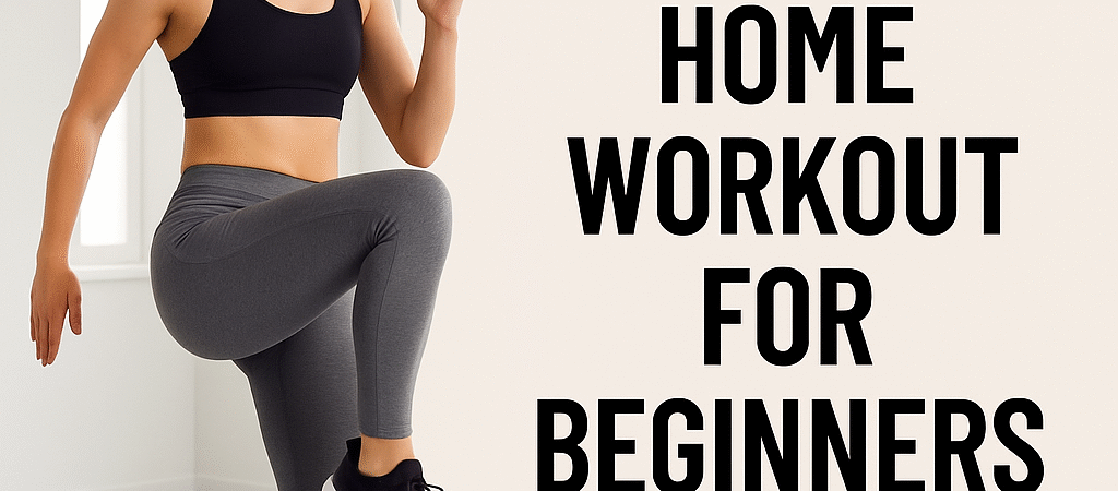 5 Home workout for beginners : Best ( no equipment needed, fast results)